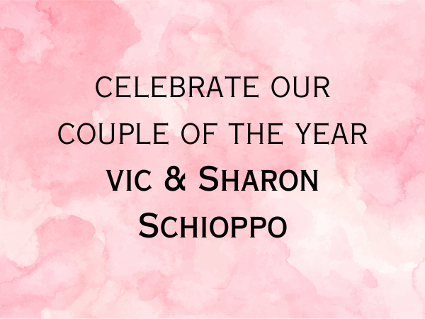 Couple of the Year - Sharon & Vic Schioppo